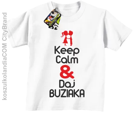 Keep Calm & Daj Buziaka - Koszulka Dziecięca - Biały