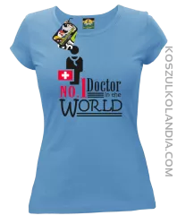 No1 Doctor in the world - Koszulka damska błękit 