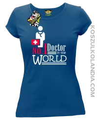 No1 Doctor in the world - Koszulka damska niebieska 