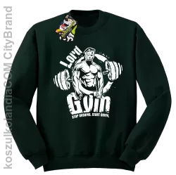 LORD Gym Stop wishing Start Doing - Bluza męska standard bez kaptura butelkowa 