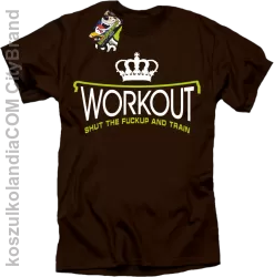 Workout shut the FUCKUP and train - Koszulka męska brąz