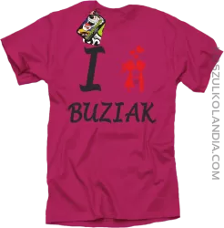 I LOVE Buziak - Koszulka Męska - Fuksja