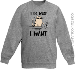 I do what I want Cat with glasses - bluza dziecięca standard bez kaptura melanż 