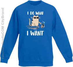 I do what I want Cat with glasses - bluza dziecięca standard bez kaptura niebieska