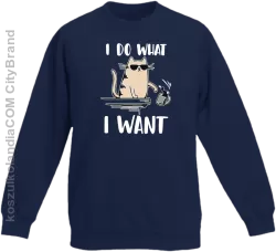 I do what I want Cat with glasses - bluza dziecięca standard bez kaptura granatowa