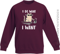 I do what I want Cat with glasses - bluza dziecięca standard bez kaptura burgundowa