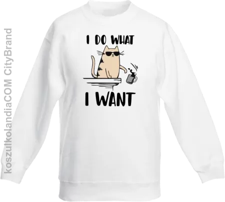 I do what I want Cat with glasses - bluza dziecięca standard bez kaptura 