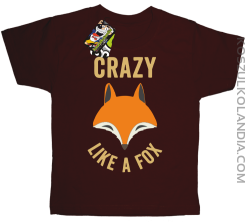 Crazy like a Fox - Koszulka dziecięca brązowa 