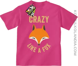 Crazy like a Fox - Koszulka dziecięca fuchsia 
