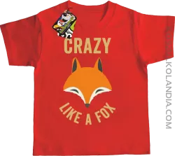 Crazy like a Fox - Koszulka dziecięca czerwona 