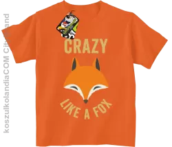 Crazy like a Fox - Koszulka dziecięca pomarańczowa 