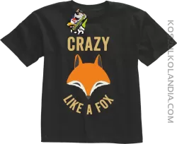 Crazy like a Fox - Koszulka dziecięca czarna 