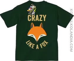 Crazy like a Fox - Koszulka dziecięca butelkowa 