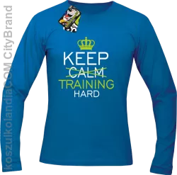 Keep Calm and TRAINING HARD - Longsleeve męski niebieski