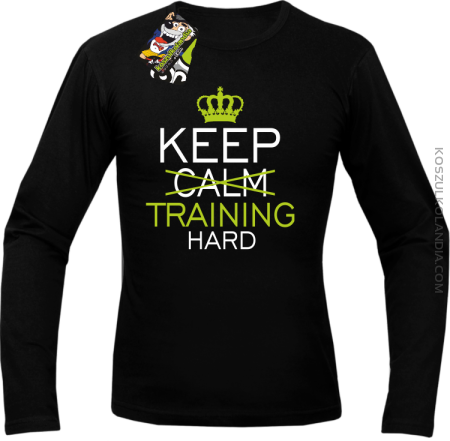 Keep Calm and TRAINING HARD - Longsleeve męski 