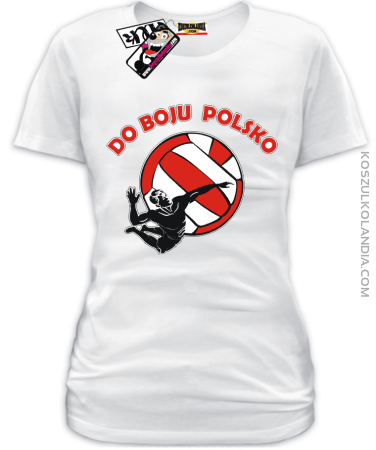 Do boju Polsko - koszulka damska