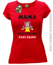 Mama perfekcyjna Pani domu - Koszulka damska taliowana red