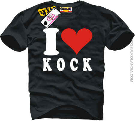 I LOVE KOCK  - koszulka męska