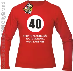 40 KM TO NIE ODLEGŁOŚĆ - Longsleeve męski red