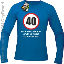 40 KM TO NIE ODLEGŁOŚĆ - Longsleeve męski royal