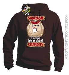 Sarcasm is my natural defence against stupidity - bluza męska z kapturem brązowy