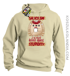 Sarcasm is my natural defence against stupidity - bluza męska z kapturem beżowa