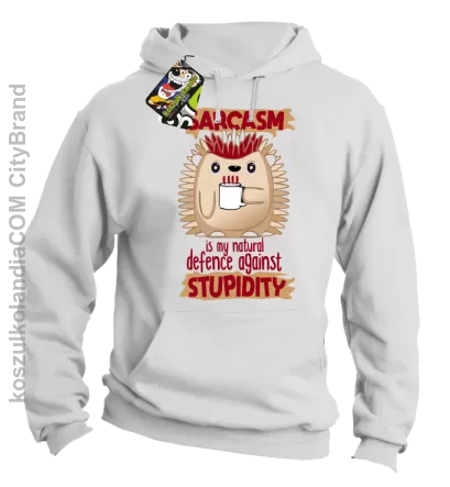 Sarcasm is my natural defence against stupidity - bluza męska z kapturem biały