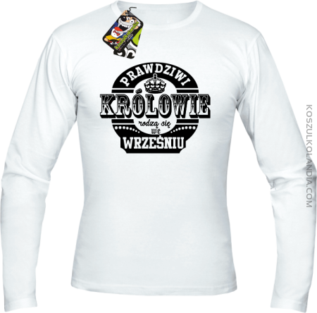 Prawdziwi królowie rodzą się we wrześniu - Longsleeve męski 