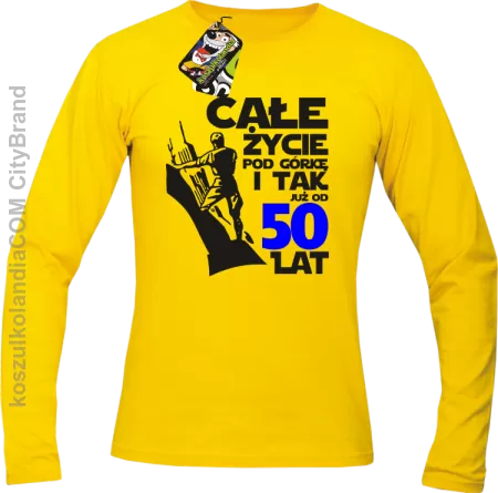 Całe życie pod górkę i tak już od 50 lat - Longsleeve męski 