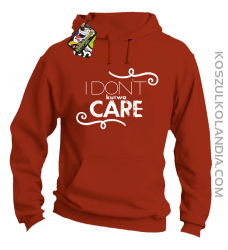 I Don`t ku#wa Care - Bluza męska z kapturem pomarańcz