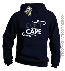 I Don`t ku#wa Care - Bluza męska z kapturem granat