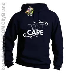 I Don`t ku#wa Care - Bluza męska z kapturem granat