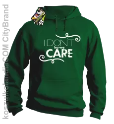 I Don`t ku#wa Care - Bluza męska z kapturem zieleń