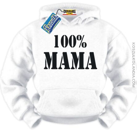 100% Mama Bluza