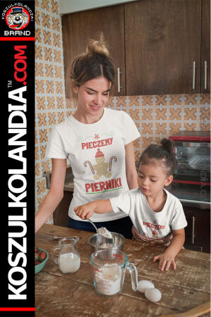 Pieczemy pierniki - Zestaw Koszulka damska + body lub koszulka dziecięca