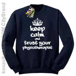 Keep Calm and trust your Physiotherapist - Bluza STANDARD - Granatowy