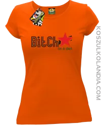 Bitch on a diet - Koszulka damska pomarańcz 