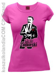 Jan III 3 Sobieski ala GodFather - koszulka damska fuchsia 