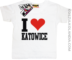 I love Katowice - koszulka dziecięca - biały