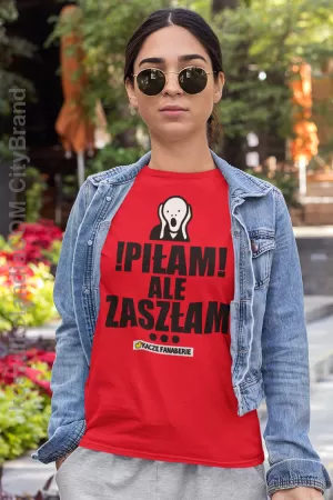 Piłam ale zaszłam Scream ! - koszulka damska