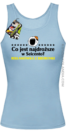 Co jest najdroższe w Seicento Reklamówka z Biedronki  - Top damski 