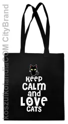 Keep calm and Love Cats Czarny Kot Filuś - Torba EKO czarna