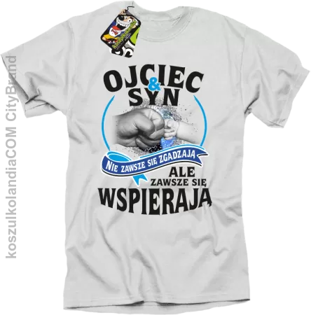 Ojciec i Syn nie zawsze się zgadzają ale zawsze się wspierają - koszulka męska 