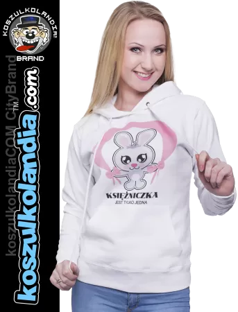 Księżniczka jest tylko jedna Jumping Bunny - bluza damska z kapturem