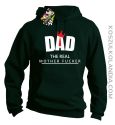 Dad The Real Mother fucker - Bluza męska z kapturem butelkowa