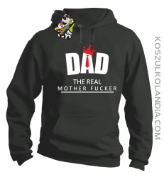 Dad The Real Mother fucker - Bluza męska z kapturem szara