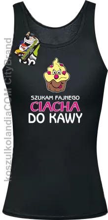 Szukam fajnego ciacha do kawy - Top damski czarny 