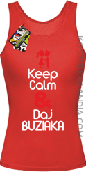 Keep Calm & Daj Buziaka - Top Damski - Czerwony