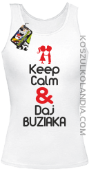 Keep Calm & Daj Buziaka - Top Damski - Biały