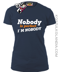 Nobody is perfect - koszulka damska - granatowy